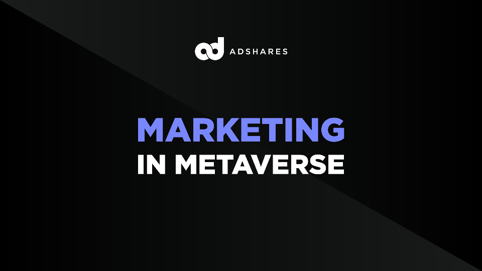 Marketing in the Metaverse